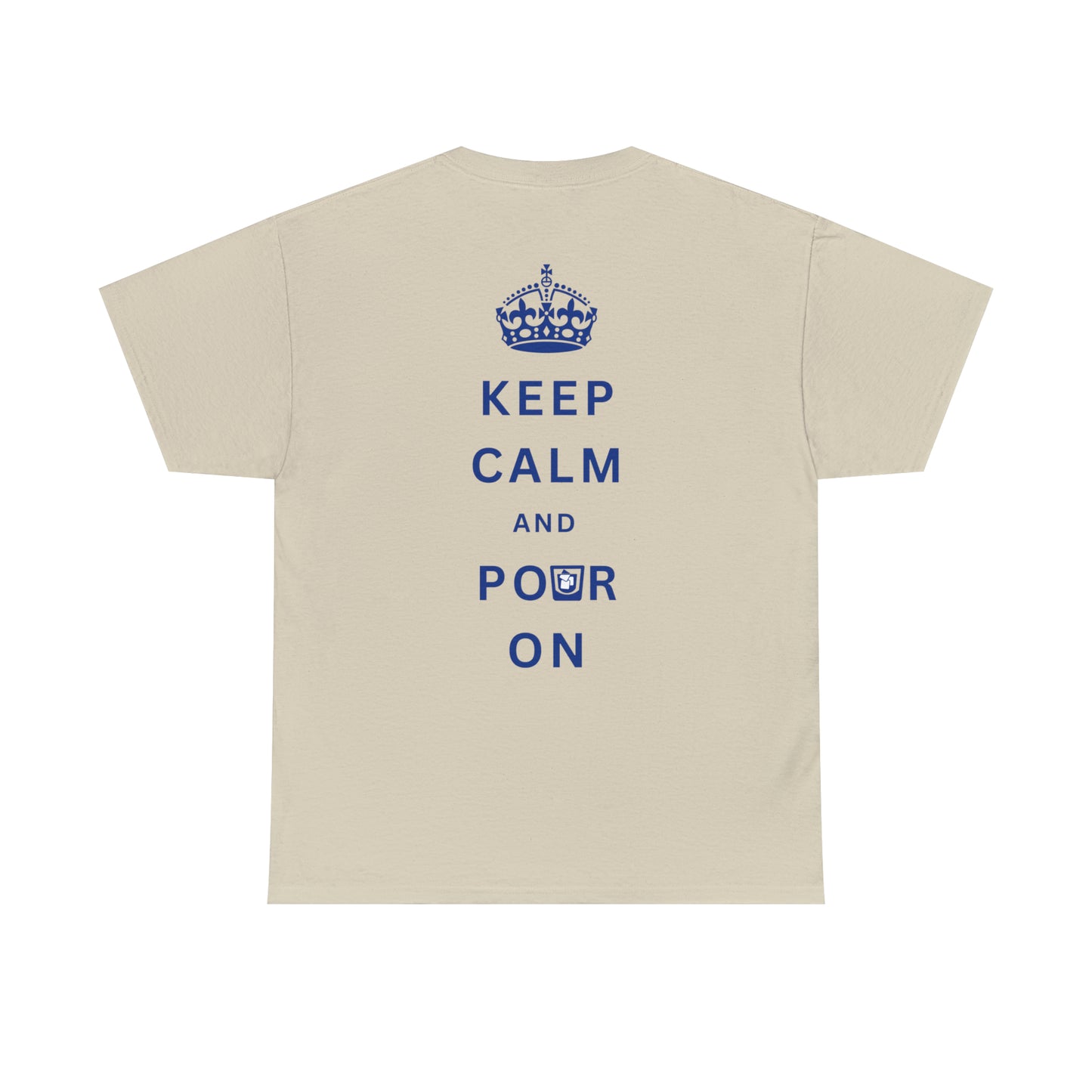 Keep Calm and Pour On