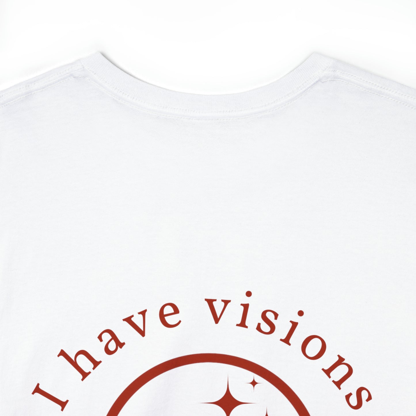 I have Visions - Red