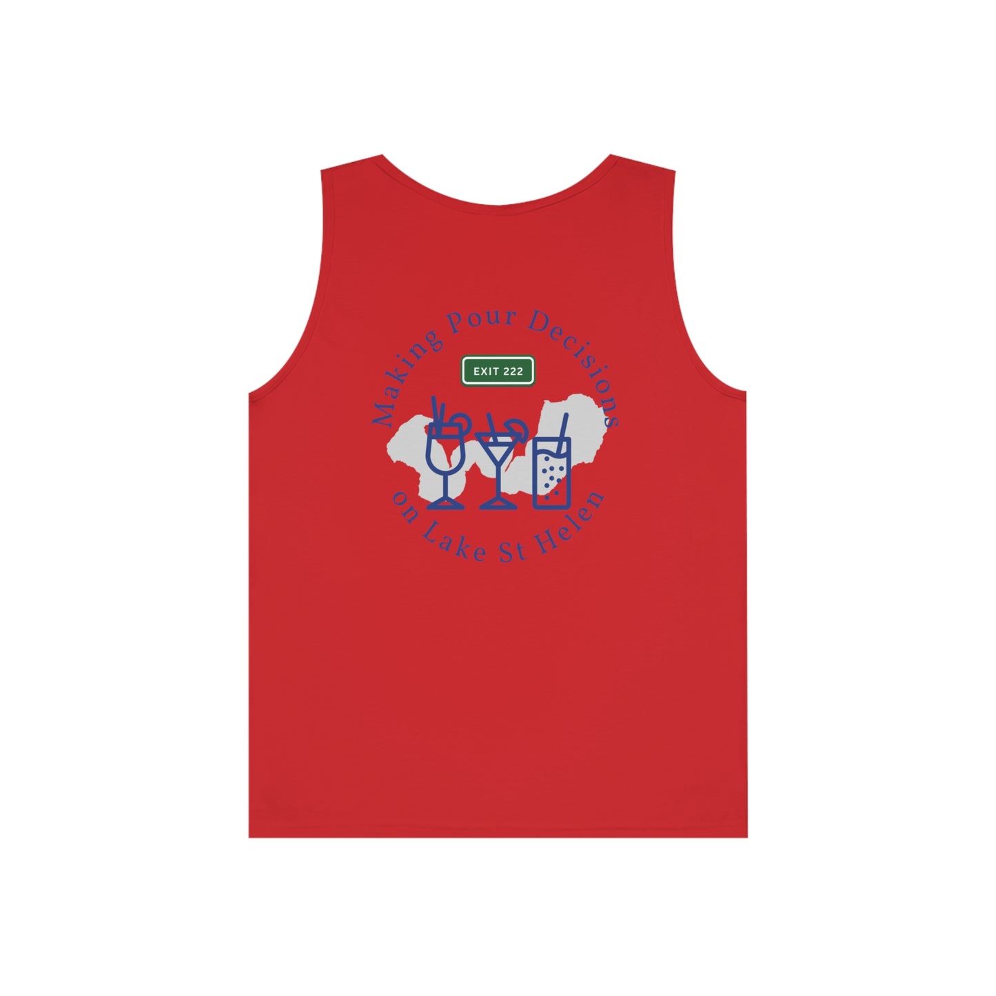 Pour Decisions on Lake St Helen Tank Top